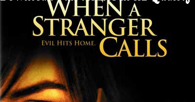 when a stranger calls 2006 full movie download when a stranger calls 2006 full movie download