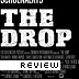 The Drop Review