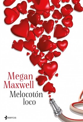 Melocotón loco - Megan Maxwell