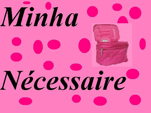 Minha Nécessaire