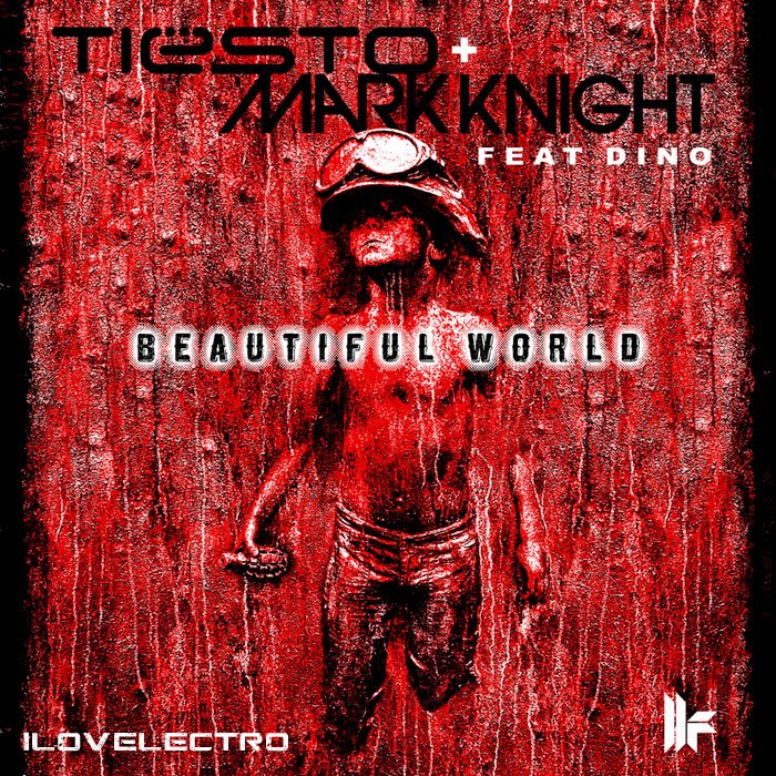 Beautiful World Tiesto