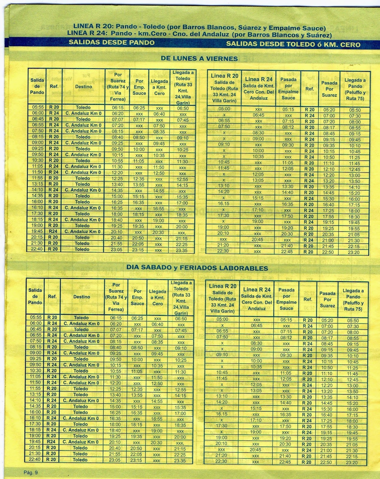 HORARIOS DEL TRANSPORTE METROPOLITANO: HORARIOS DE INVIERNO 2014 - EMPRESA  RUTAS DEL NORTE S.R.L. LINEAS R10 - R11 - R12 PANDO - SALINAS