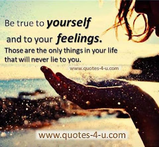 It's all about "Quotes"!: Be true to yourself