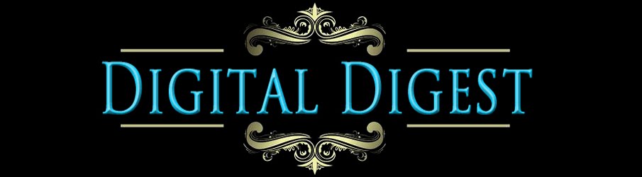 Digital Digest