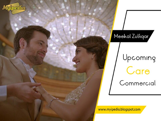 Meekal Zulfiqar The new Face for Care Say Behtar Kiya - Coming Soon