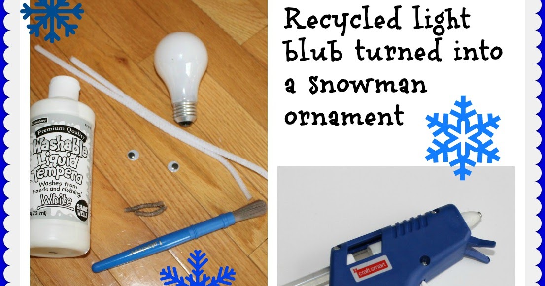 Momma's Fun World Recycled light bulb turned into a snowman