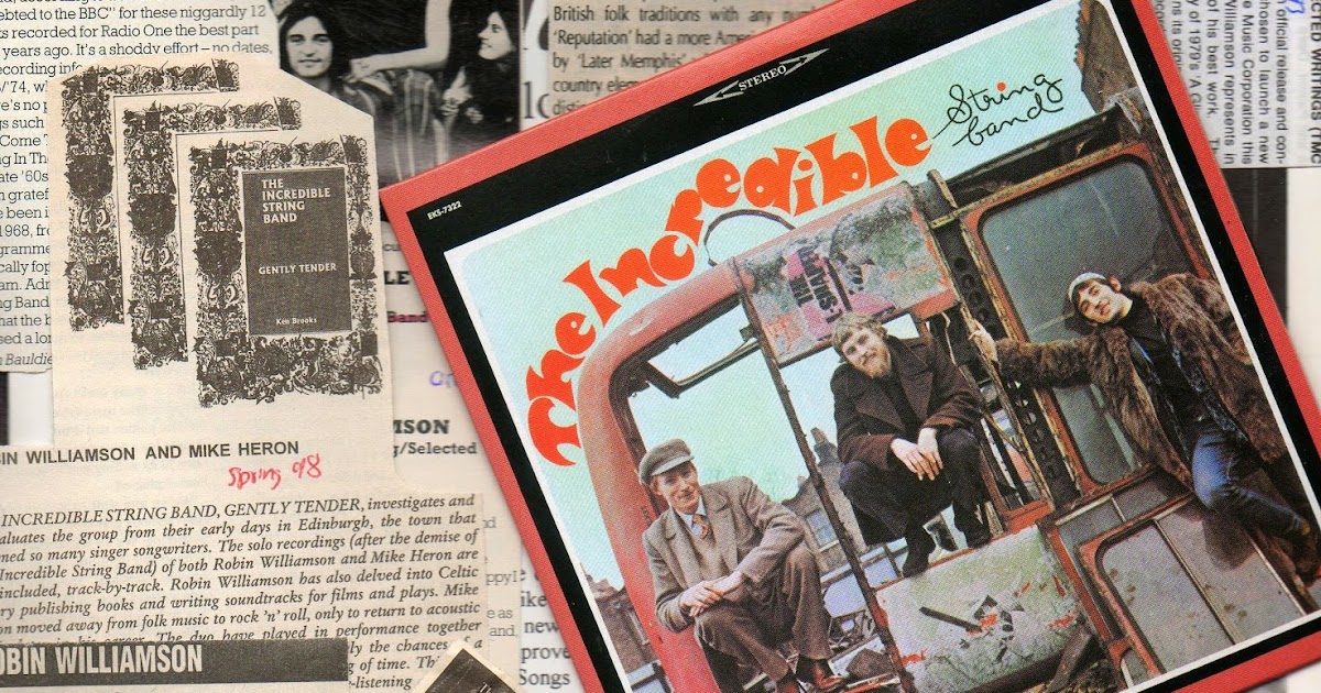 Eight Miles Higher THE INCREDIBLE STRING BAND Full History