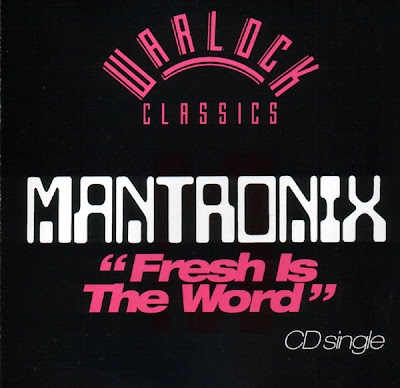 Mantronix Fresh Is The Word (CDS) (19851999 Reissue) (FLAC + 320 kbps)