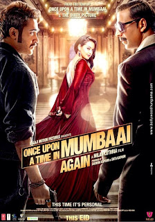 Once upon a time in mumbaai again poster Once upon a time in mumbaai first look