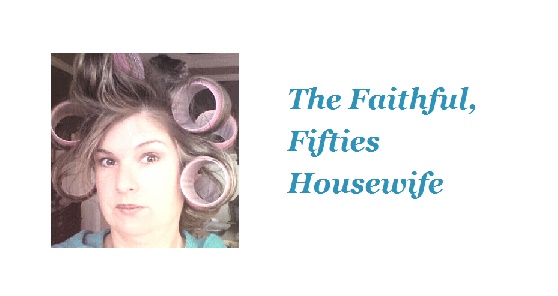 The Funny, FAITHful Housewife.