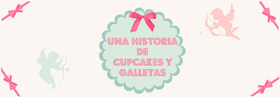 Una historia de Cupcakes y Galletas