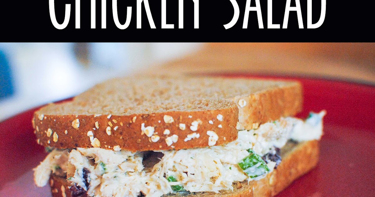 Green Onion & Cherry Chicken Salad. I'm Flying South