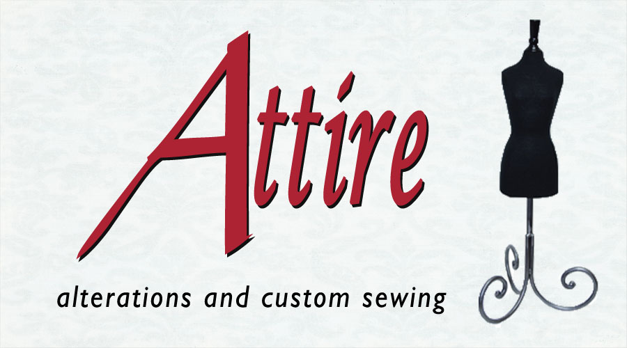 Attire Alterations & Custom Sewing