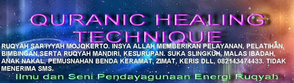 RUQYAH MOJOKERTO JAWA TIMUR INDONESIA