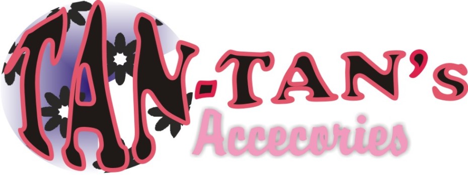 TAN-TAN's Accecories