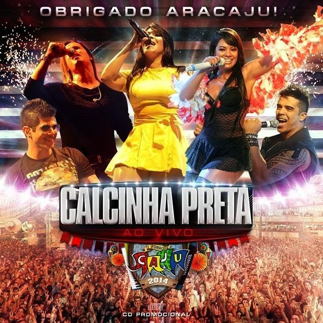 BAIXAR - Calcinha Preta Ao Vivo No Rio De Janeiro - RJ - 20-07-2014