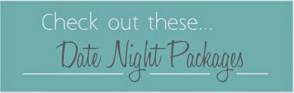 Date Night Packages