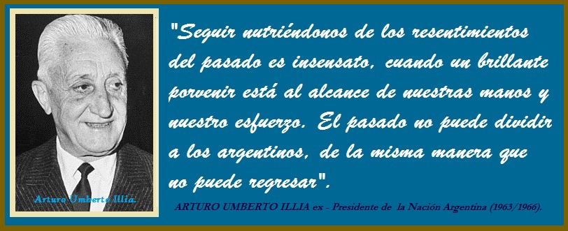 LA FRASE DE ARTURO UMBERTO ILLIA QUE HABLA POR SI SOLA.