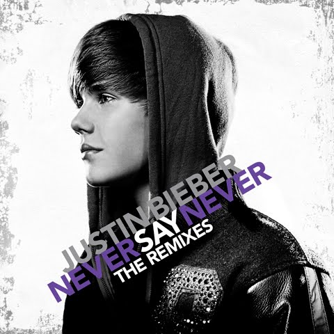 justin bieber never say never movie cover. justin bieber never say never