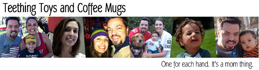 Teething Toys and Coffee Mugs