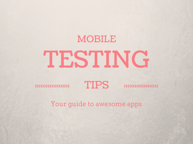 Mobile Application Testing