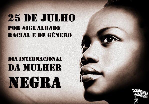 Dia Internacional da Mulher Negra Latinoamericana e Caribenha