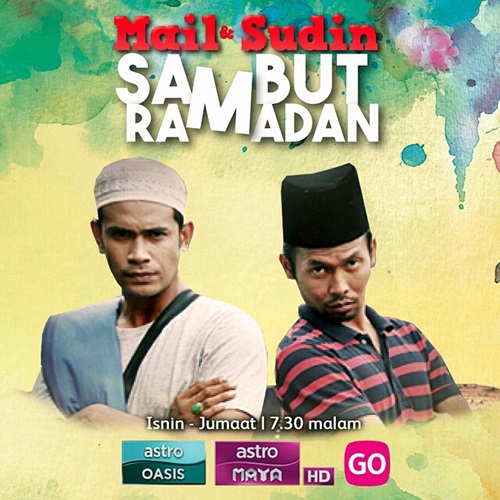 Senarai pelakon utama drama Mail & Sudin Sambut Ramadan, pelakon tambahan, nama watak dan barisan pelakon drama Mail & Sudin Sambut Ramadan, gambar drama Mail & Sudin Sambut Ramadan