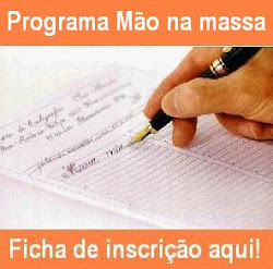 Ficha de inscrição - Programa Mão na massa