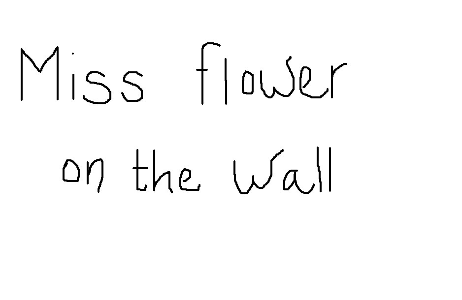 Miss flower on the wall