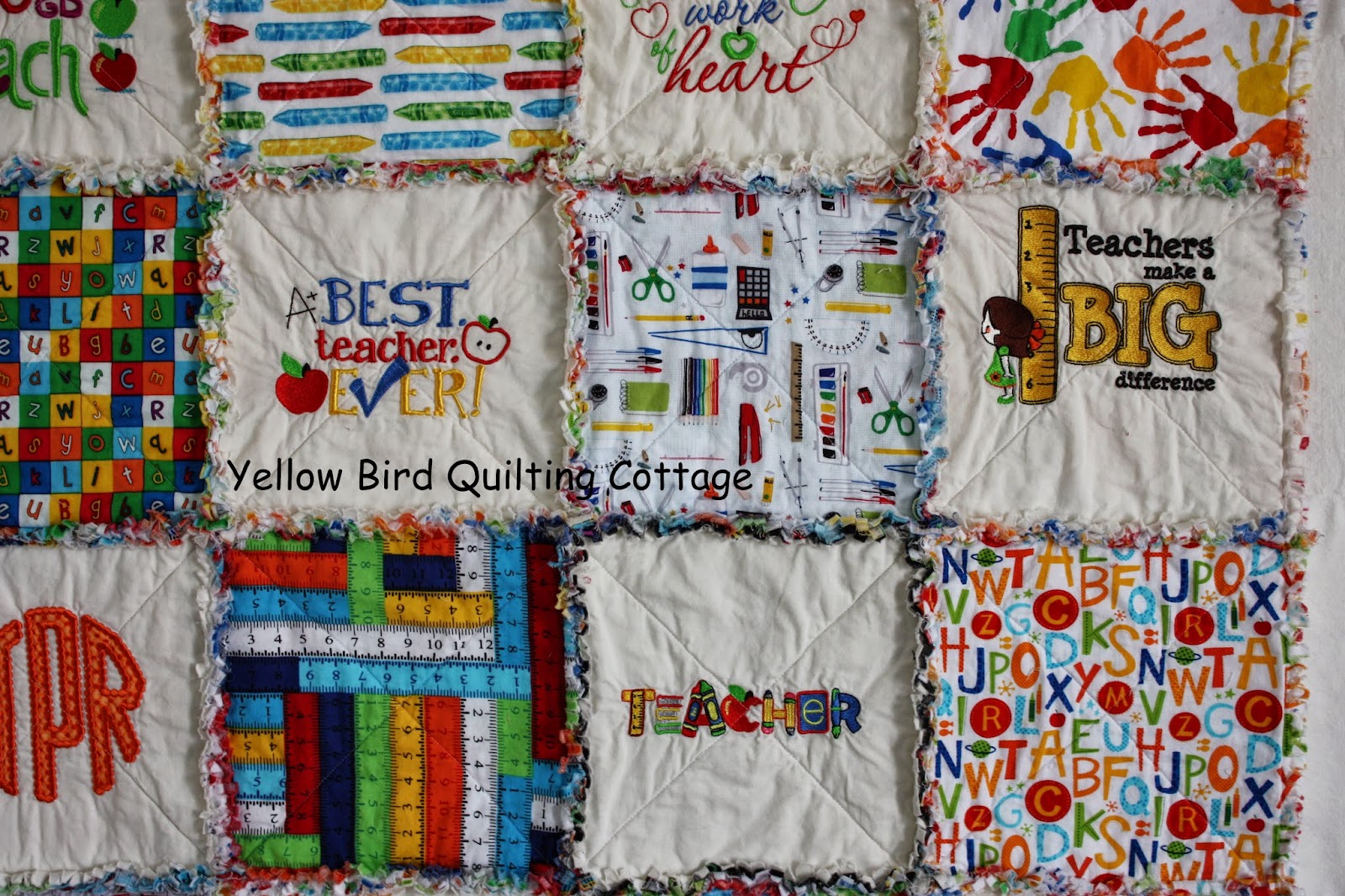 Yellow Bird Quilting Cottage A Teacher's Rag Quilt