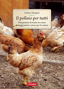 Il pollaio per tutti, Andrea Mangoni, Vallardi Editore