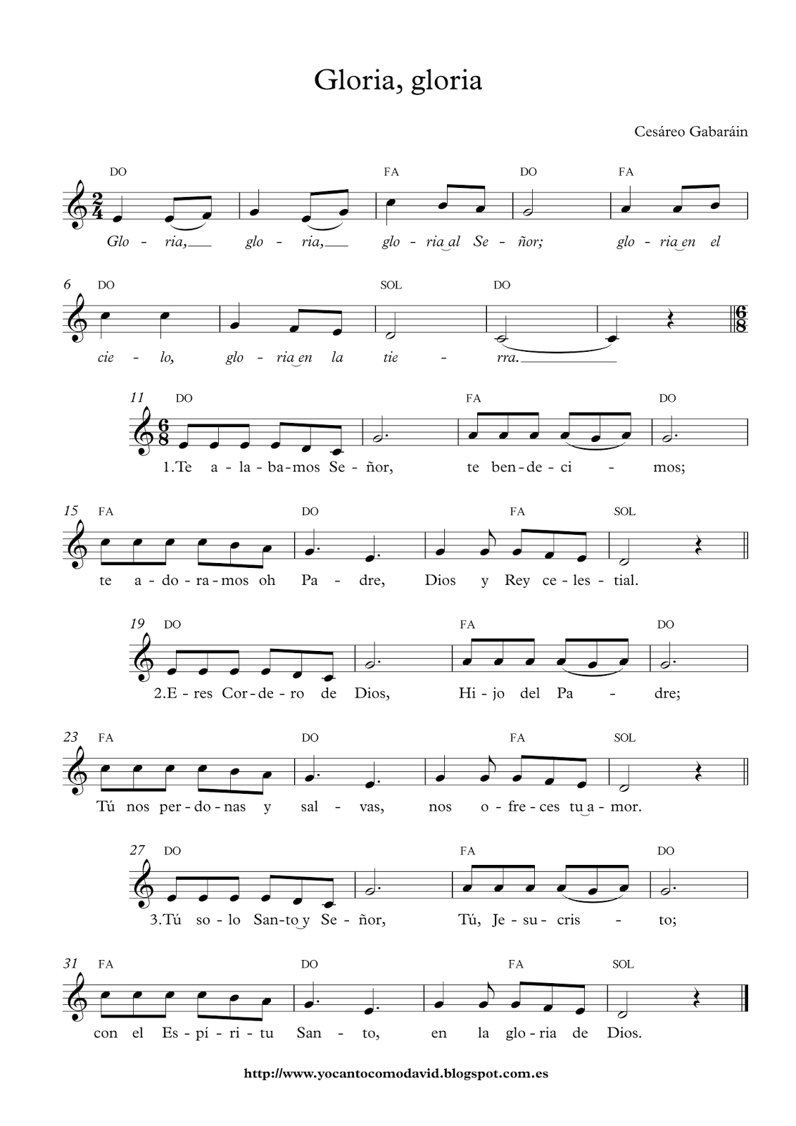 Gloria, gloria Yo canto como David