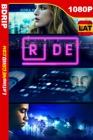 Ride – Viaje Mortal (2018) Latino HD BDRIP 1080p (2018)