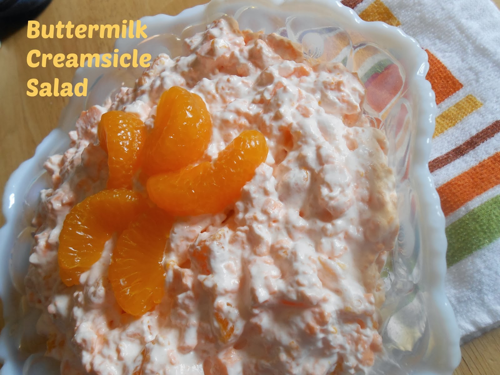 The Better Baker Buttermilk Creamsicle Salad (Lighter Options)