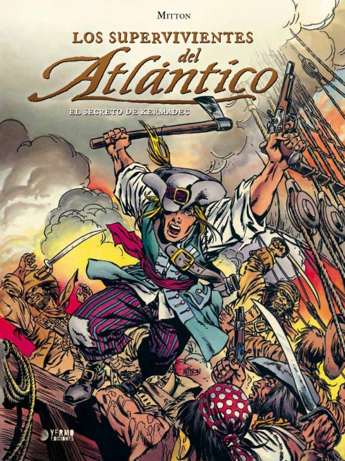 Los supervivientes del Atlántico de Mitton, comic histórico en la época de Napoleón