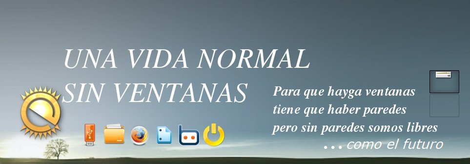 UNA VIDA NORMAL SIN VENTANAS