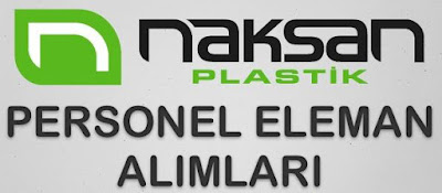 naksan plastik iş başvurusu