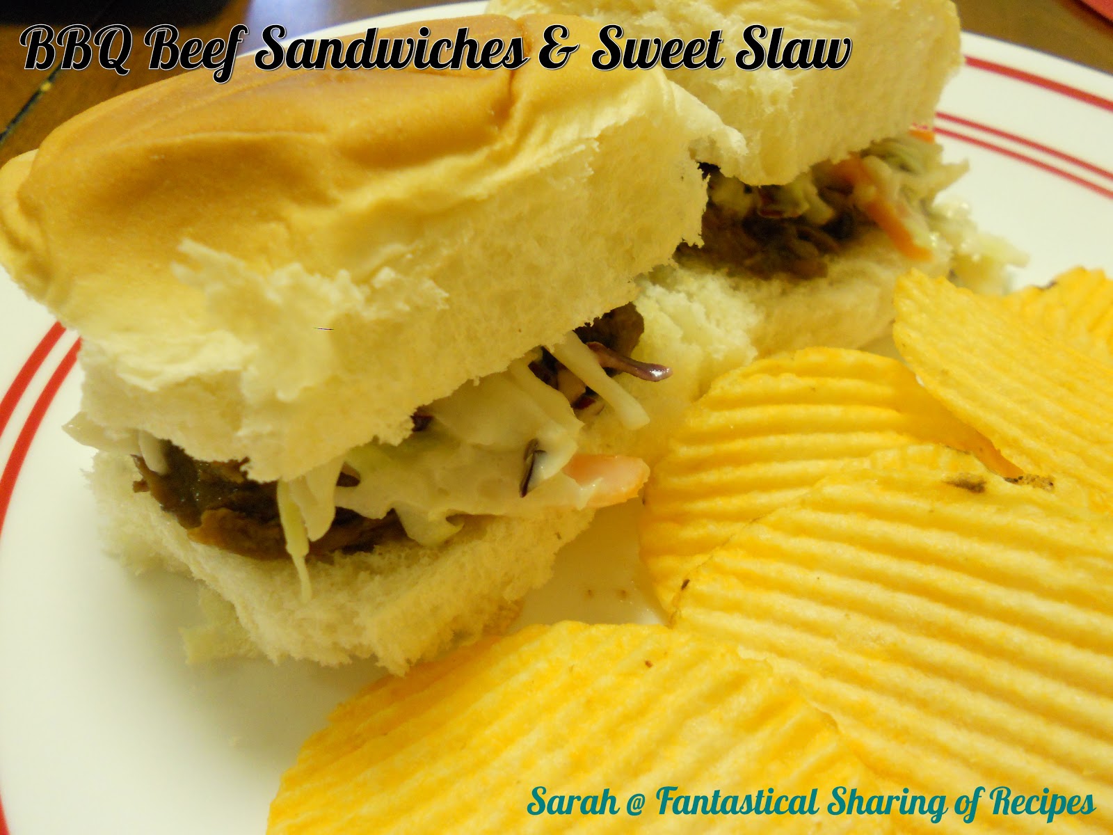 Fantastical Sharing of Recipes BBQ Beef Sandwiches & Sweet Coleslaw