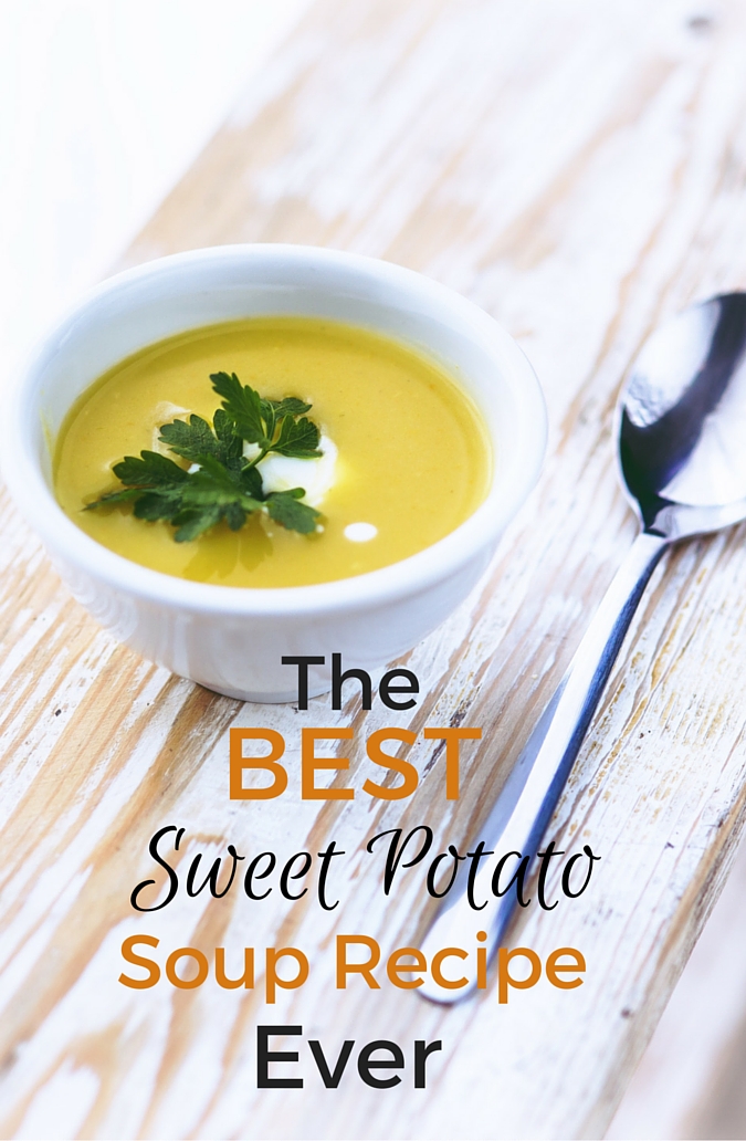 The Best Sweet Potato Soup Recipe Ever