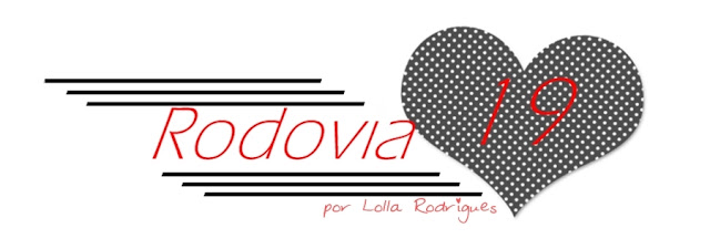Rodovia 19 | Por Lolla Rodrigues