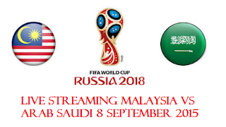 Keputusan Terkini Malaysia Vs Arab Saudi 8 September 2015 live malaysia vs arab saudi