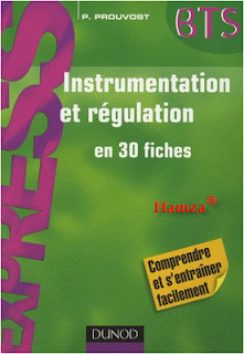 Instrumentation et régulation en 30 Fiches bts  Instrumentation+et+r%C3%A9gulation+en+30+ficges