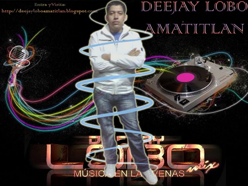 Deejay Lobo Amatitlan