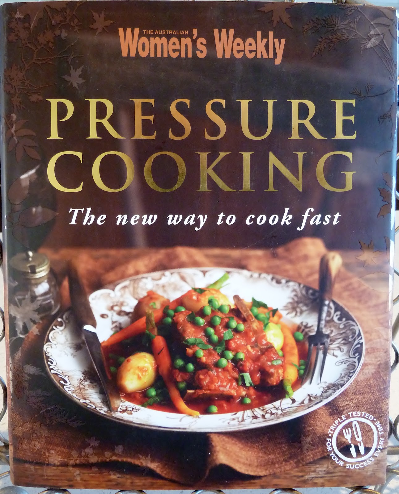 My Cookbook Challenge Book 20 Pressure Cooking The Australian Women