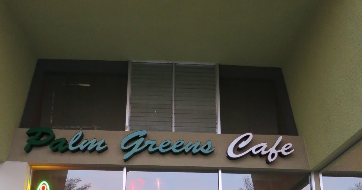 The Veracious Vegan Palm Greens Cafe, Palm Springs