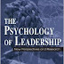 [Ebook] The Psychology Of Leadership