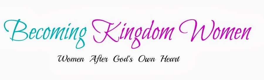 Becoming Kingdom Women 
