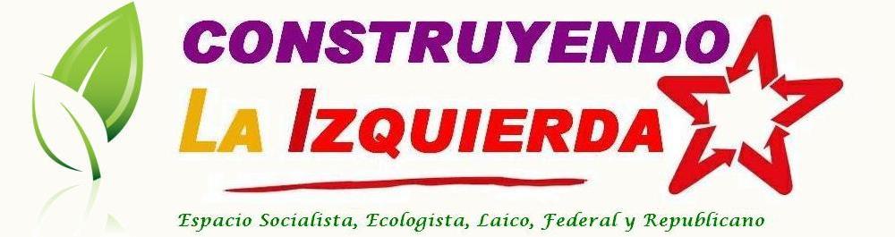 Construyendo LA IZQUIERDA