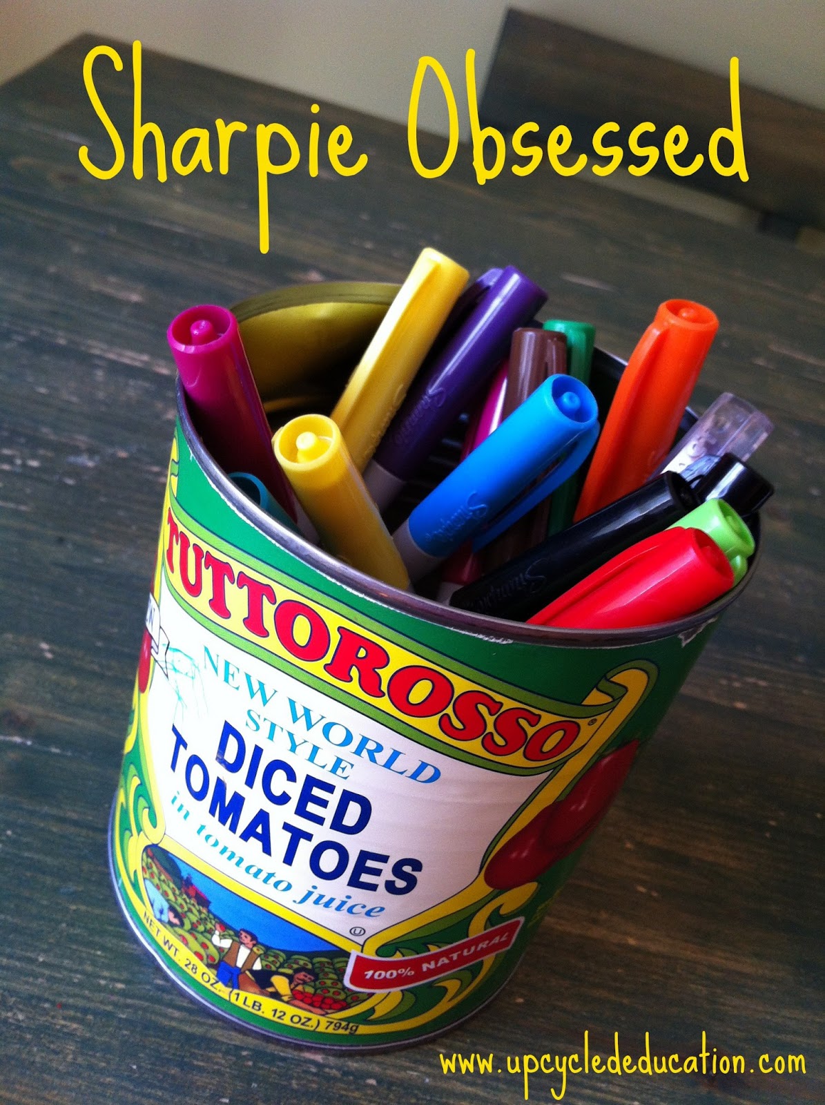 Upcycled Education Sharpie Obsessed
