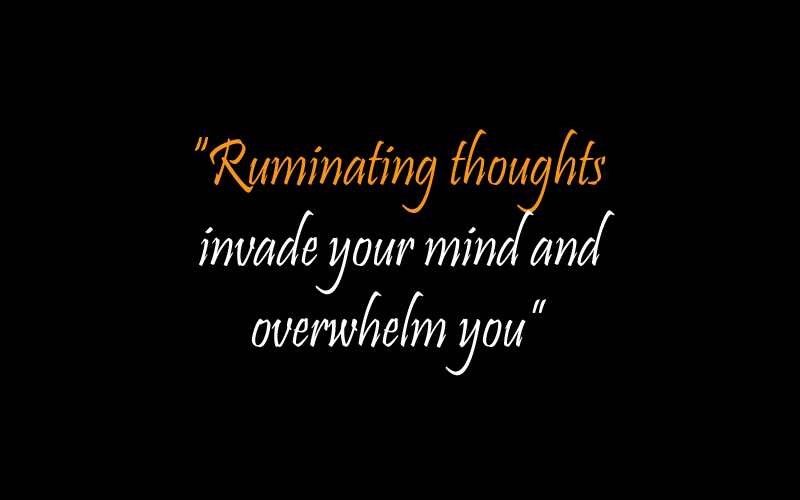 define ruminating thoughts define ruminating thoughts
